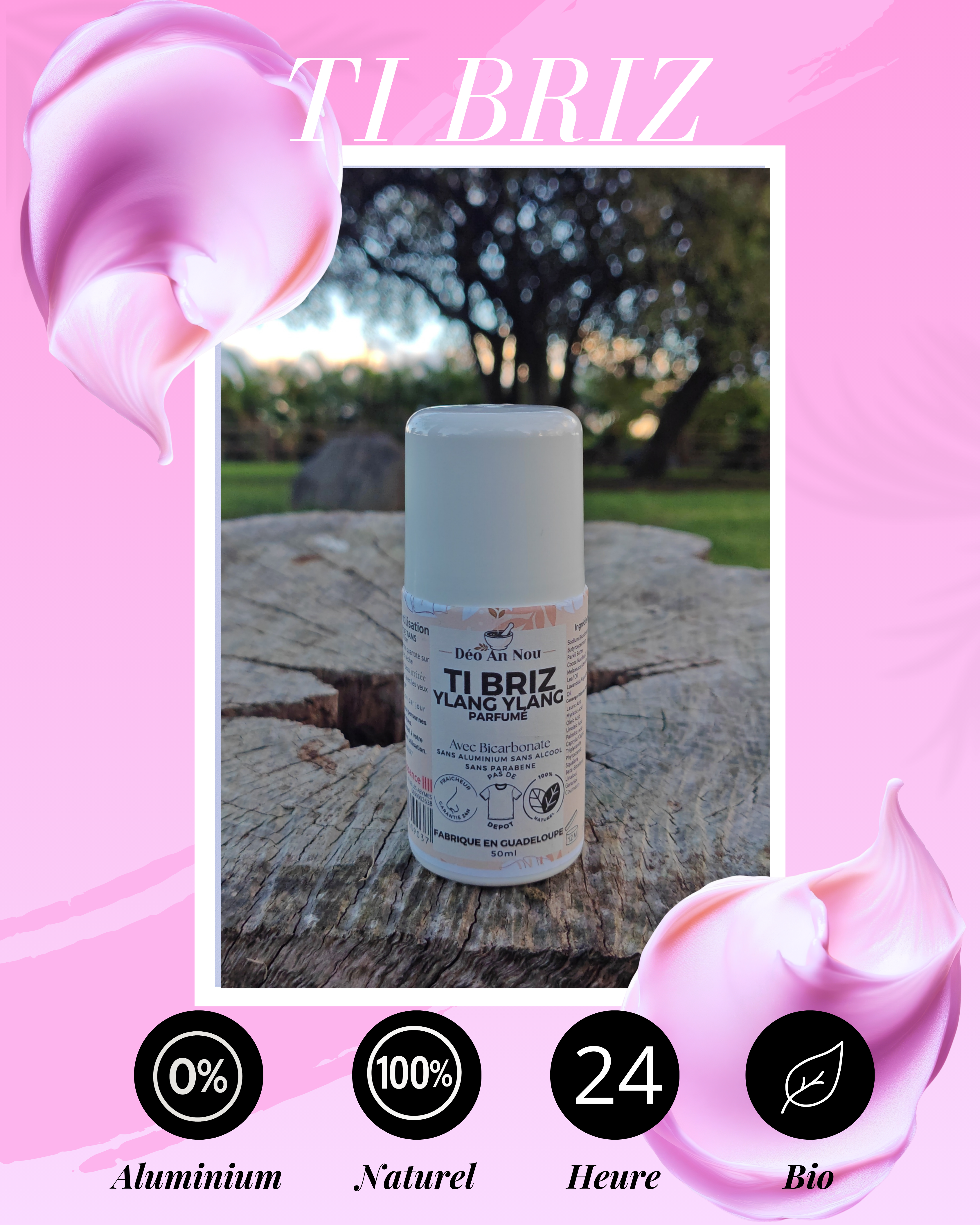 Ti Briz Deodorant à base d'ylang-ylang PUISSANCE 4