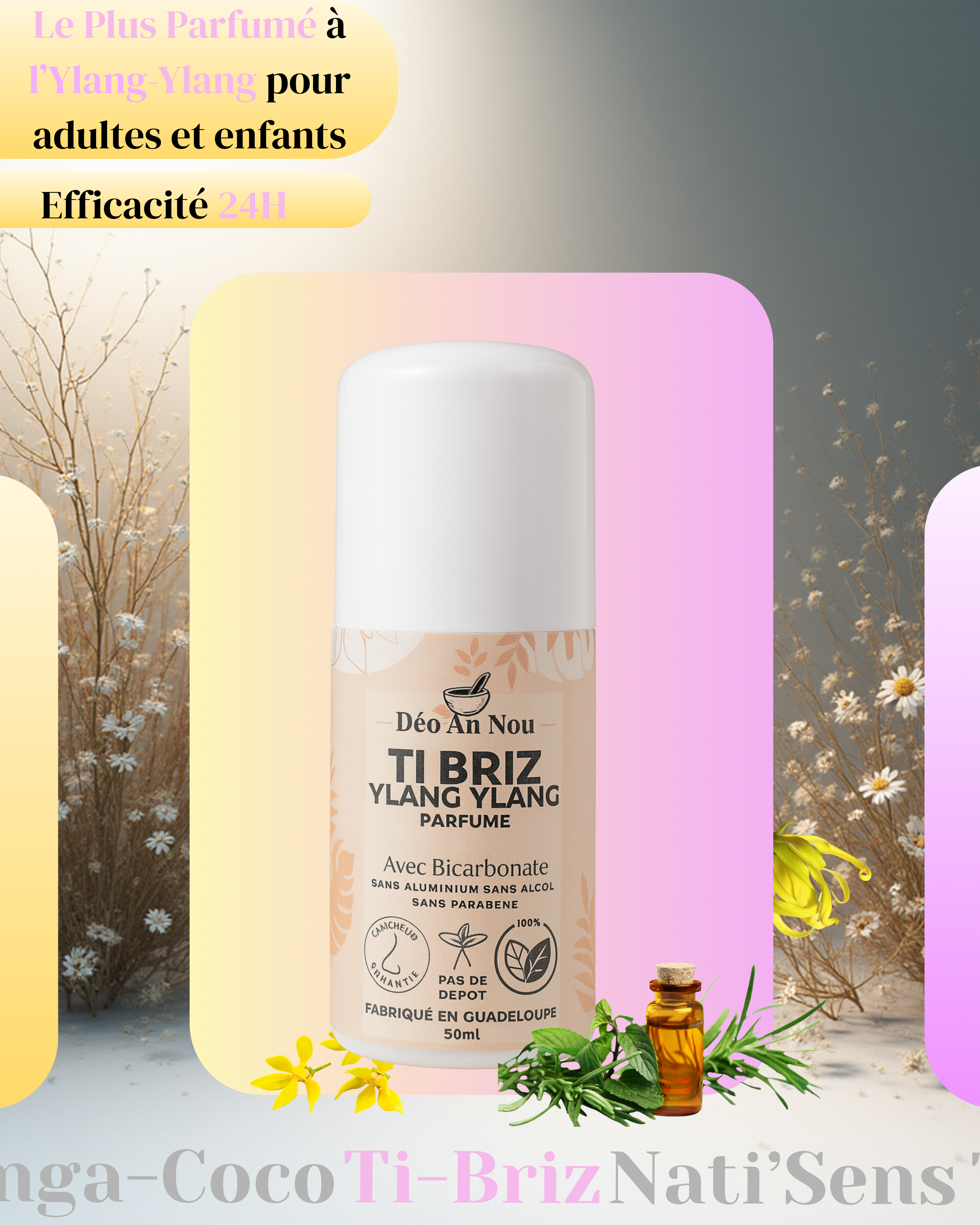 Ti Briz Deodorant à base d'ylang-ylang PUISSANCE 4