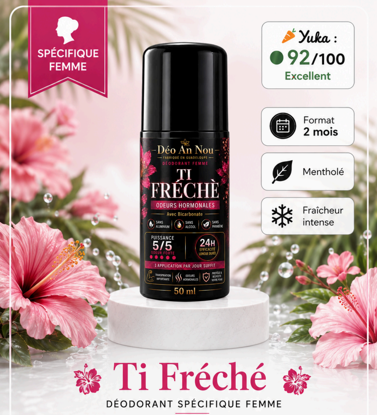 Ti Fréchè 24H Spécial Femme FORMAT 2 MOIS